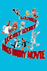 The Looney, Looney, Looney Bugs Bunny Movie Poster