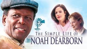The Simple Life of Noah Dearborn cast