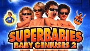 Superbabies: Baby Geniuses 2 cast