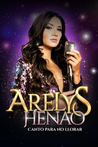 Canto para no llorar, Arelys Henao poster image
