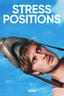Stress Positions poster