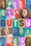 Gutsy poster
