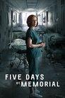 Five Days at Memorial poster