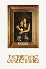 The Thief Who Came to Dinner Poster