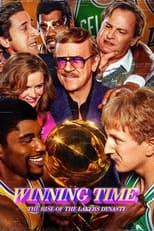 Winning Time: The Rise of the Lakers Dynasty Poster