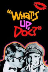 What's Up, Doc? Poster