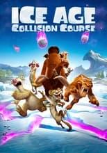 Ice Age: Collision Course Poster