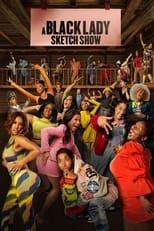 A Black Lady Sketch Show Poster