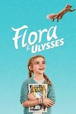 Flora & Ulysses Poster