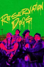 Reservation Dogs Poster