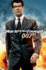 The World Is Not Enough Poster