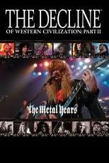 The Decline of Western Civilization Part II: The Metal Years Poster