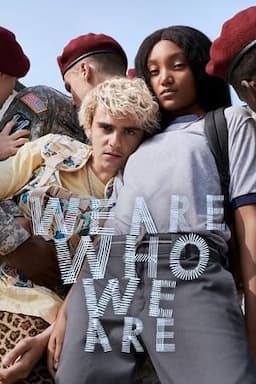 We Are Who We Are poster