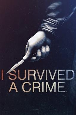 I Survived a Crime poster