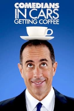 Comedians in Cars Getting Coffee poster