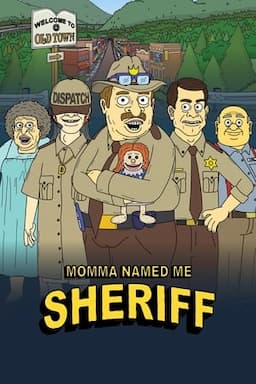 Momma Named Me Sheriff poster