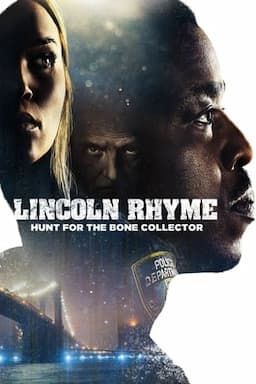 Lincoln Rhyme: Hunt for the Bone Collector poster
