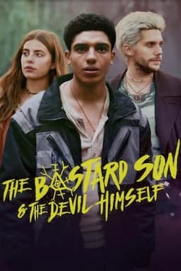 The Bastard Son & the Devil Himself poster