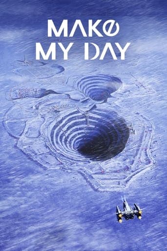 MAKE MY DAY poster image