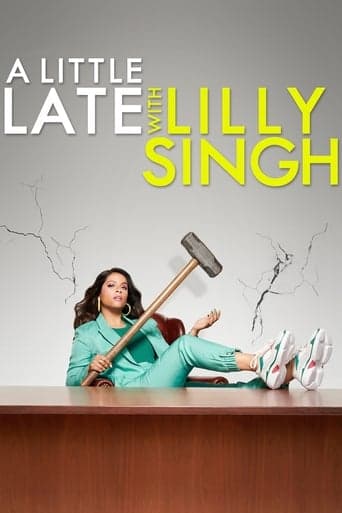 A Little Late with Lilly Singh poster image