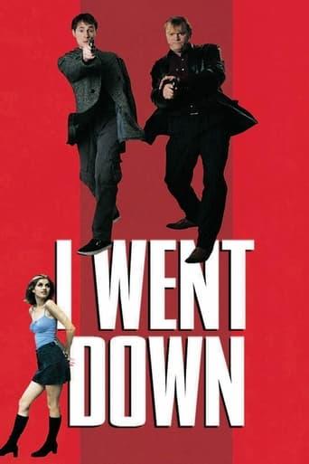 I Went Down poster image