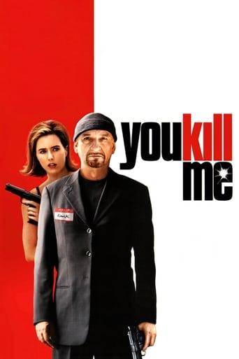 You Kill Me poster image