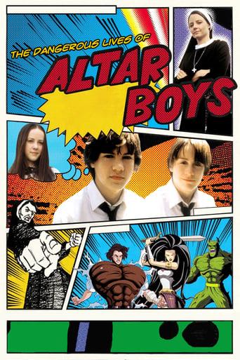 The Dangerous Lives of Altar Boys poster image