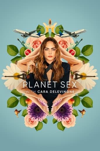 Planet Sex with Cara Delevingne poster image