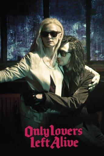 Only Lovers Left Alive poster image