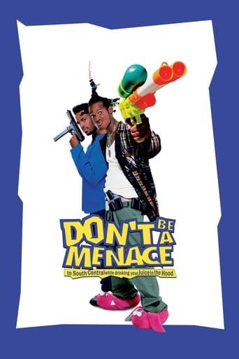 Don't Be a Menace to South Central While Drinking Your Juice in the Hood poster image
