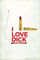 I Love Dick poster image