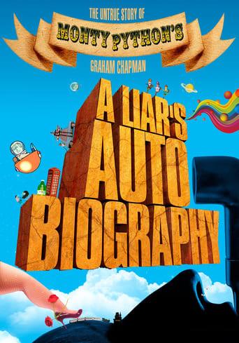 A Liar's Autobiography: The Untrue Story of Monty Python's Graham Chapman poster image