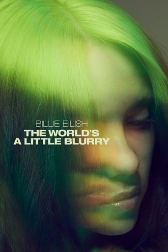 Billie Eilish: The World's a Little Blurry poster image