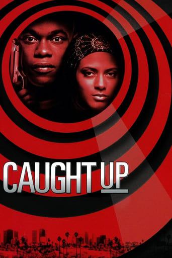 Caught Up poster image