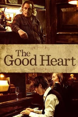 The Good Heart Poster