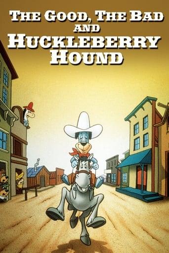 The Good, the Bad and Huckleberry Hound poster image