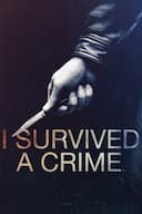 I Survived a Crime poster image