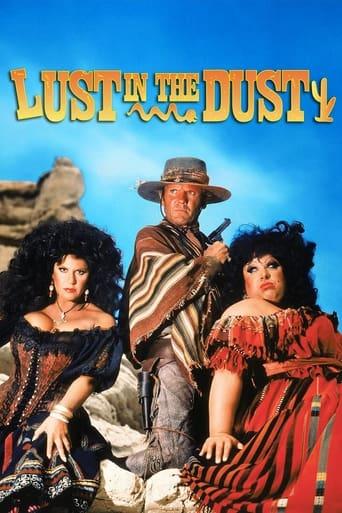 Lust in the Dust poster image