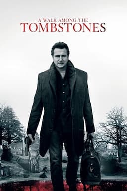 A Walk Among the Tombstones Poster