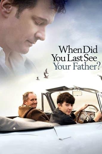 When Did You Last See Your Father? poster image