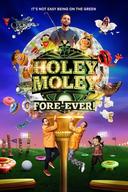 Holey Moley poster image