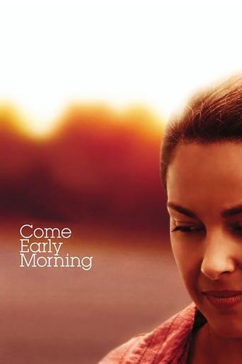 Come Early Morning poster image