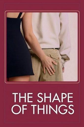 The Shape of Things poster image