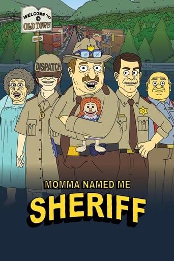 Momma Named Me Sheriff poster image