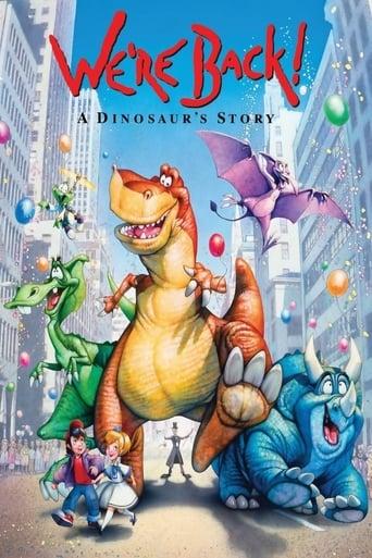 We're Back! A Dinosaur's Story poster image