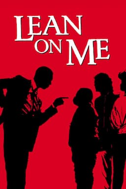 Lean On Me Poster