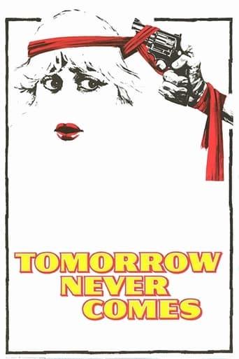 Tomorrow Never Comes poster image