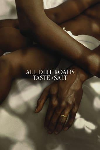 All Dirt Roads Taste of Salt poster image