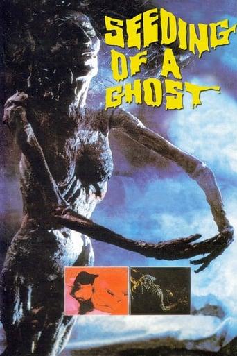 Seeding of a Ghost poster image