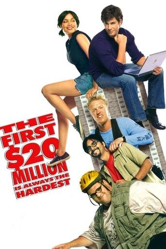 The First $20 Million Is Always the Hardest poster image